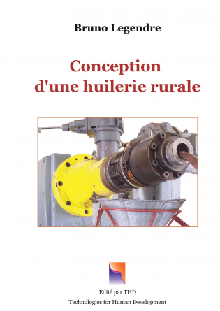 Conception d'une huilerie rurale